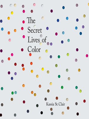 cover image of The Secret Lives of Color